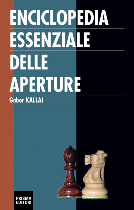 Книга Enciclopedia essenziale delle aperture Gabor Kallai