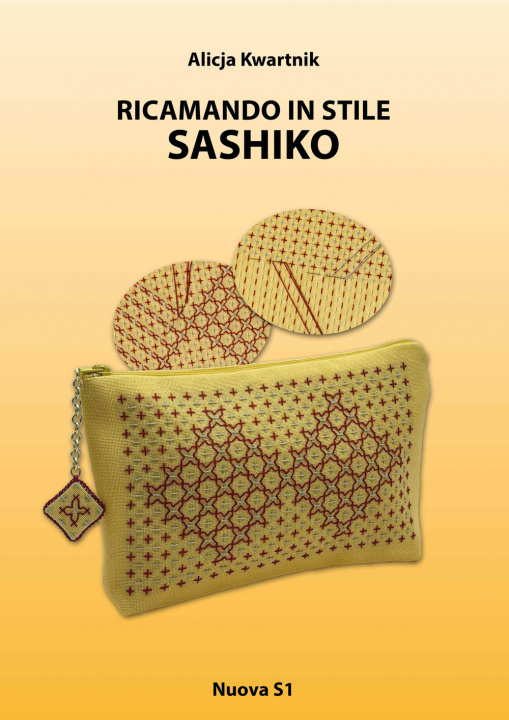 Kniha Ricamando in stile Sashiko Alicja Kwartnik