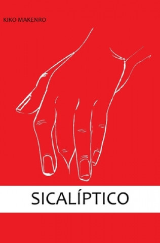 Knjiga Sicaliptico Kiko Makenro