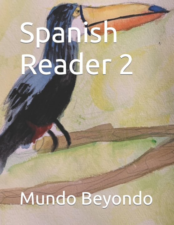 Book Spanish Reader 2 Mundo Beyondo