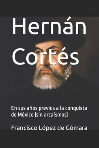 Kniha Hernan Cortes Idbcom LLC