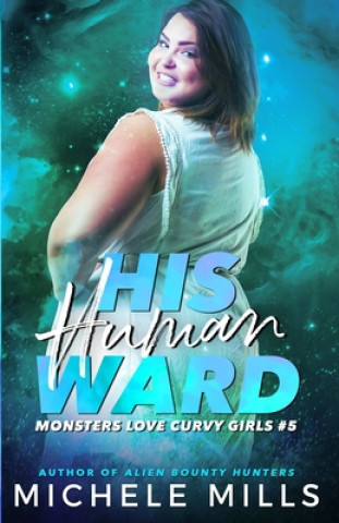 Book His Human Ward Michele Mills