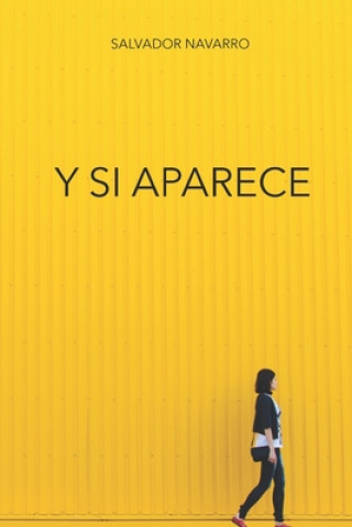Buch Y si aparece Salvador Navarro