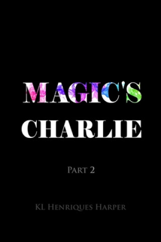 Knjiga Magic's Charlie Kl Henriques Harper