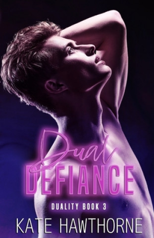 Boek Dual Defiance Kate Hawthorne