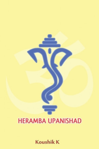 Kniha Heramba Upanishad Koushik K