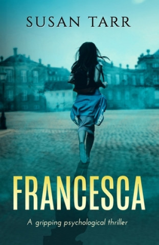 Knjiga Francesca Tarr Susan Tarr