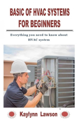 Carte Basic of HVAC Systems for Beginners Kaylynn Lawson
