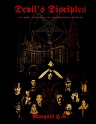 Knjiga Devil's Disciples Marquis H. K