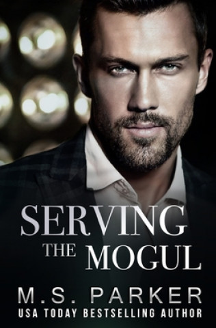 Knjiga Serving the Mogul M. S. Parker