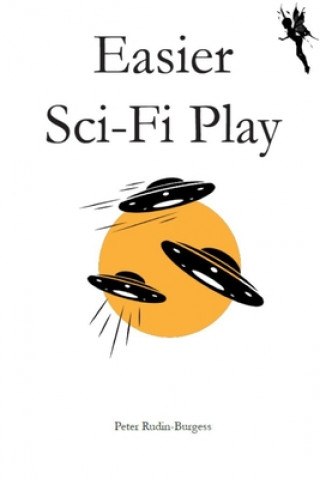 Knjiga Easier Sci-Fi Play Peter Rudin-Burgess