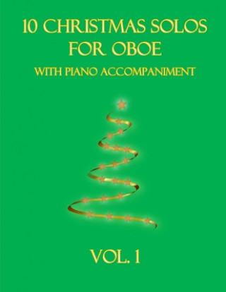 Kniha 10 Christmas Solos for Oboe with Piano Accompaniment B. C. Dockery