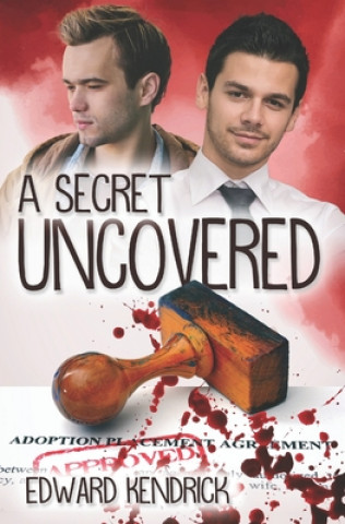 Buch Secret Uncovered Edward Kendrick