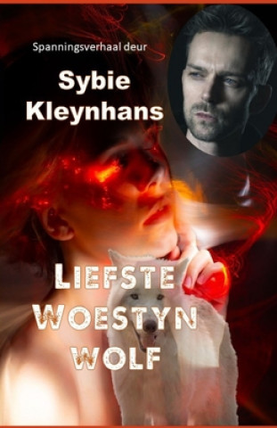 Boek Liefste Woestynwolf Sybie Kleynhans