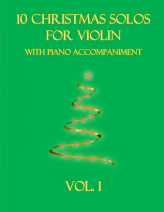 Könyv 10 Christmas Solos for Violin with Piano Accompaniment B. C. Dockery