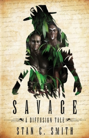 Knjiga Savage Stan C. Smith