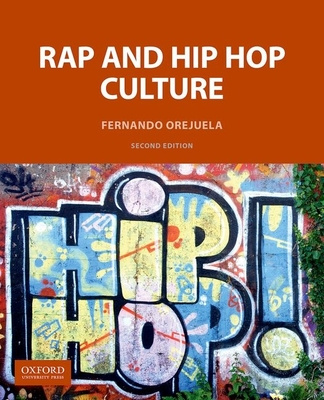 Carte Rap and Hip Hop Culture Fernando Orejuela