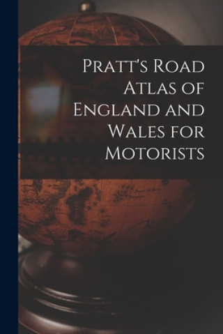 Carte Pratt's Road Atlas of England and Wales for Motorists Anonymous