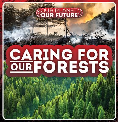 Book Caring for Our Forests Azra Limbada