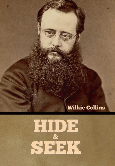 Knjiga Hide and Seek Wilkie Collins
