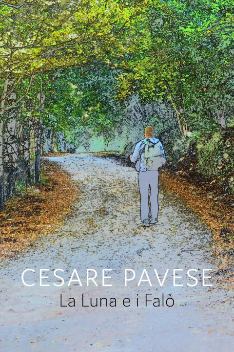 Kniha La Luna e i Falo' Cesare Pavese