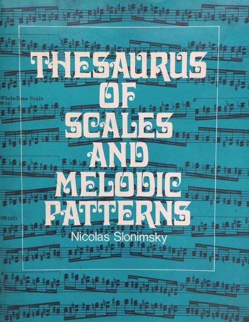 Książka Thesaurus of Scales and Melodic Patterns Nicolas Slonimsky