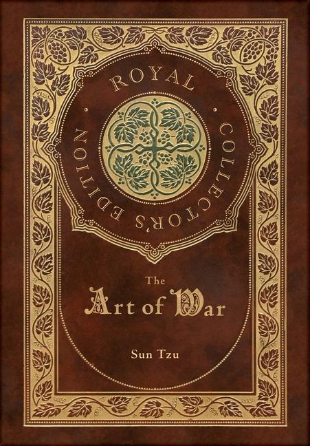 Книга The Art of War (Royal Collector's Edition) (Annotated) (Case Laminate Hardcover with Jacket) Sun Tzu