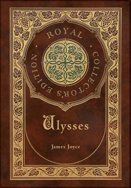 Книга Ulysses (Royal Collector's Edition) (Case Laminate Hardcover with Jacket) James Joyce