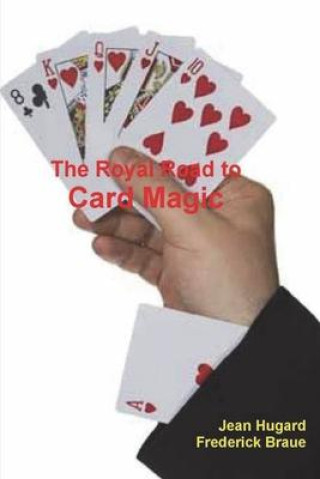 Kniha The Royal Road to Card Magic Jean Hugard