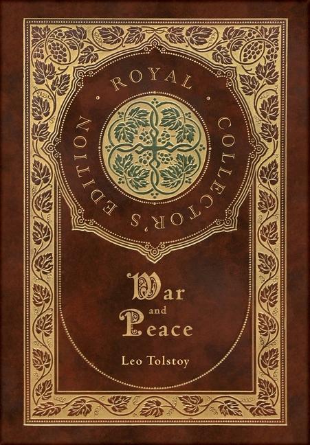 Kniha War and Peace (Royal Collector's Edition) (Annotated) (Case Laminate Hardcover with Jacket) Leo Tolstoy