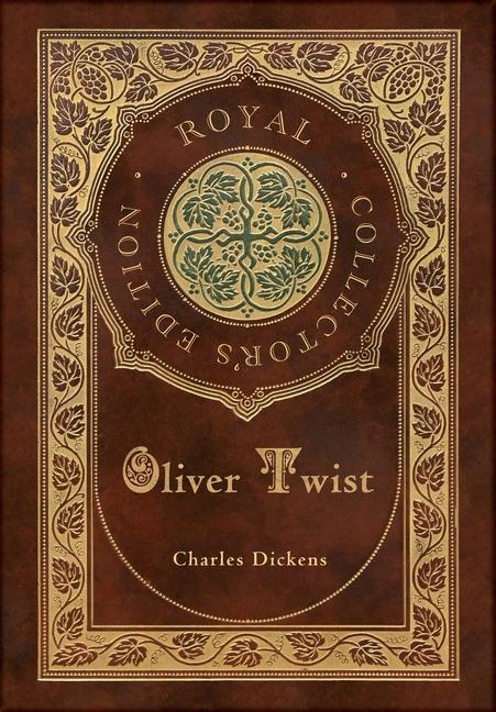 Book Oliver Twist (Royal Collector's Edition) (Case Laminate Hardcover with Jacket) Charles Dickens