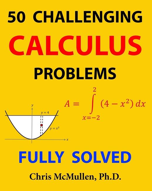 Könyv 50 Challenging Calculus Problems (Fully Solved) Chris McMullen