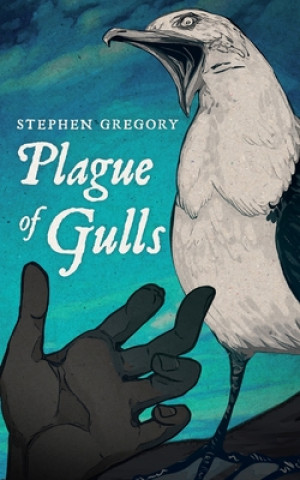 Libro Plague of Gulls Stephen Gregory