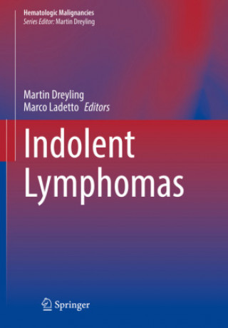 Book Indolent Lymphomas Martin Dreyling