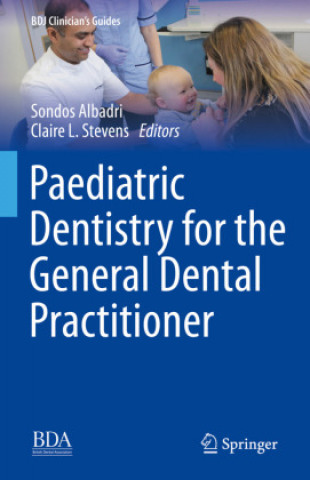 Buch Paediatric Dentistry for the General Dental Practitioner Sondos Albadri