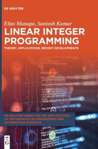 Knjiga Linear Integer Programming Elias Munapo