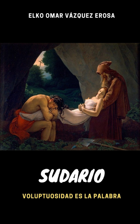 Knjiga Sudario Elko Omar Vázquez Erosa