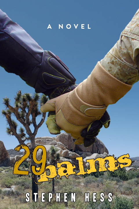 Knjiga 29 Palms Stephen Hess