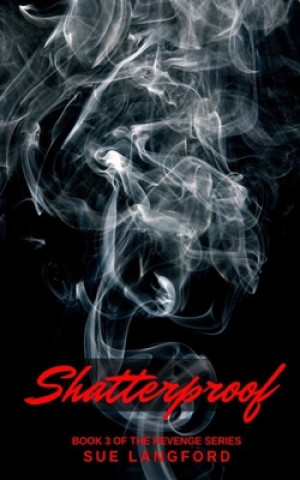 Knjiga Shatterproof Sue Langford