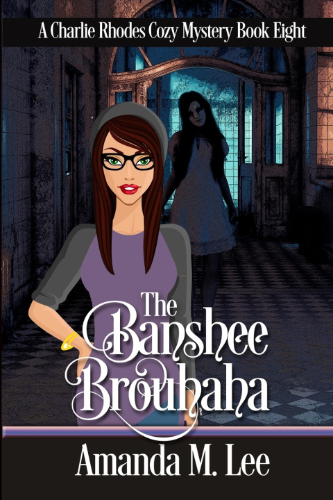Knjiga Banshee Brouhaha Amanda M. Lee