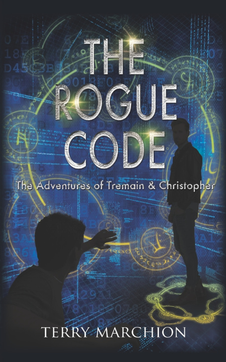 Knjiga Rogue Code Terry Marchion