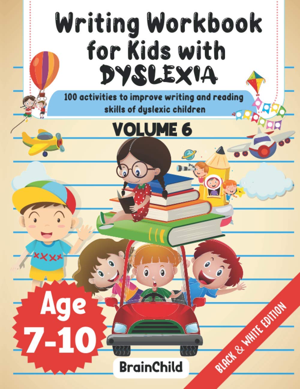 Könyv Writing Workbook For Kids With Dyslexia. Black & White Edition. Volume 6 Brainchild