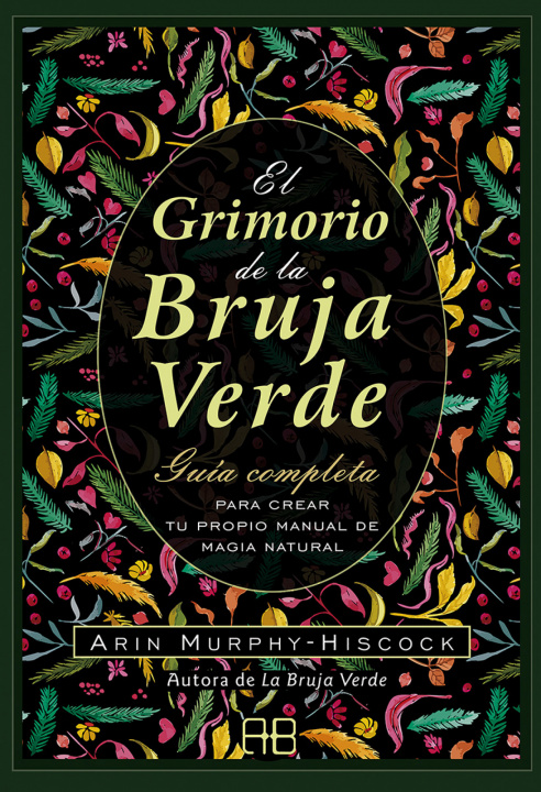 Könyv El grimorio de la bruja verde ARIN MURPHY-HISCOCK