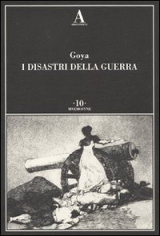 Carte Goya. I disastri della guerra 