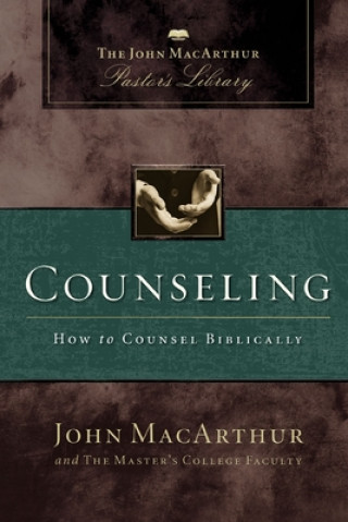 Carte Counseling: How to Counsel Biblically Wayne A. Mack