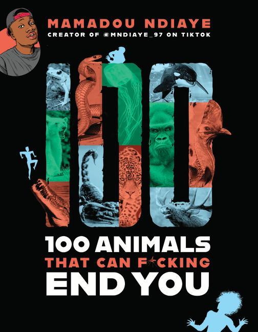 Carte 100 Animals That Can F*cking End You 