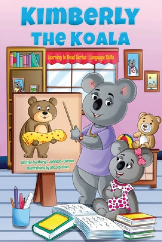 Libro Kimberly the Koala Learning to Read Series 