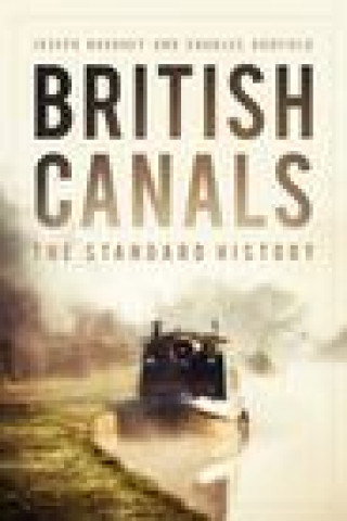 Knjiga British Canals JOSEPH BOUGHEY