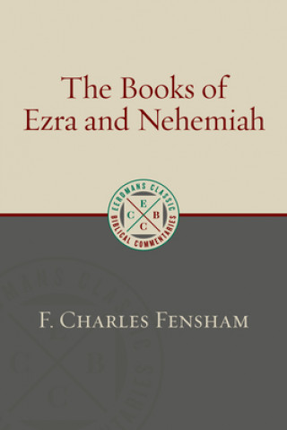 Knjiga The Books of Ezra and Nehemiah 