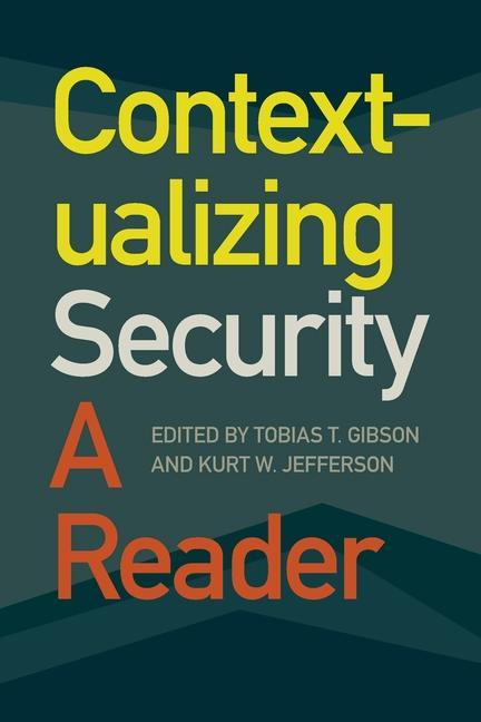 Knjiga Contextualizing Security Kurt W. Jefferson